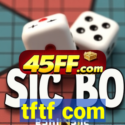 tftf com